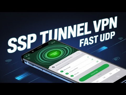 How to Use SSP Tunnel VPN | Complete Setup Guide (UDP Method)