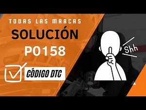 🔥 DTC P0158: What It Means and SOLUTION【Updated 2025】🔥