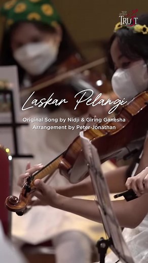 Karya Indah Laskar Pelangi - Versi Orkestra dari TRUST
