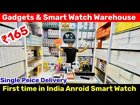 Cheapest Smart Watch & Gadgets Warehouse 😍🔥| Smart Watch Wholesale Market in Delhi