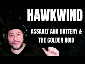 FIRST TIME HEARING Hawkwind- "Assault And Battery" & "The Golden Void" (Reaction)