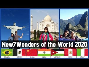 New 7 Wonders of the World 2020