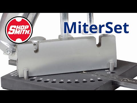 How to Use the Shopsmith MiterSet Standard & Segment Sets