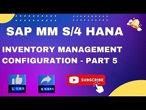 SAP MM Inventory Management overview in S/4 HANA - Part 5