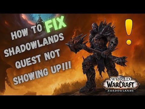 How to FIX your Shadowlands quest "A chilling summons" not showing up