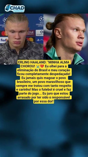 Haaland lamenta eliminação do Brasil e desabafa: "Não queria magoar vocês"