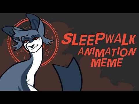 SLEEPWALK // ANIMATION MEME (BOW) || blood warning