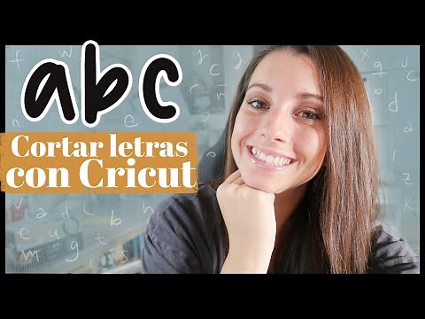 CORTAR LETRAS con PLOTTER de CORTE (Cricut) Mi nuevo SET ABECEDARIO. Laura Inguz