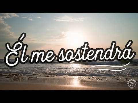 Él me sostendrá VCE20 Pista-Lirics