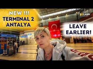NEW SECOND 2 TERMINAL DEPARTURE ANTALYA AIRPORT REVIEW 2025