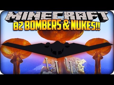Minecraft Mods - B2 Bombers, Nukes & Stealth Bombers! (Rival Rebels Mod)