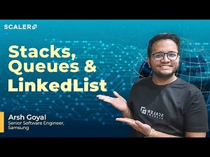 Stacks, Queues and LinkedList Complete Tutorial | Learn Data Structures from Scratch | DS Algo