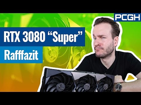 Geforce RTX 3080 12GB im Test: Leistung und Verbrauch geprüft - plus Aufrüstmatrix!