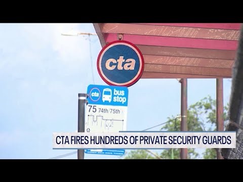 CTA fires private security guards, plans to use more police officers