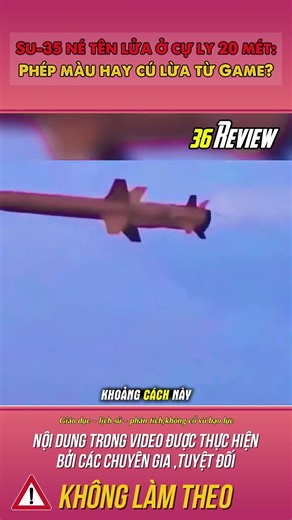 Su-35 dodges missile at 20 meters: A real-world miracle or a trick from a game? | Review - 36 Rev...