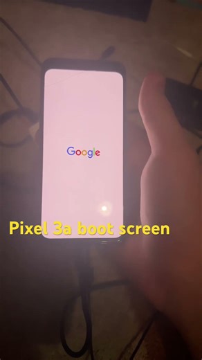 Google pixel 3a boot screen