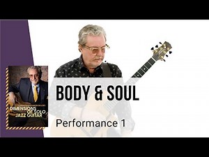 🎸 Martin Taylor Guitar Lesson - Body & Soul - Performance 1 - TrueFire