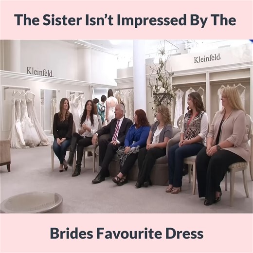 The Sister Isn’t Impressed By The Brides Favourite Dress Say Yes To The Dress | Say Yes To The Dress- Fan