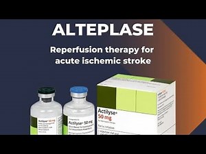 Pharmacology of Alteplase Activase ; Overview, Mechanism of action, Pharmacokinetics, Uses, Dosage,