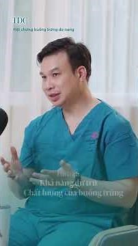 Có dấu hiệu Buồng trứng đa nang: Chị em cần làm gì tiếp theo | Bác sĩ Tăng Đức Cương