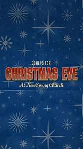 3.5K views · 63 reactions | We can't wait to see you for Christmas Eve!  Services begin on Thursday evening. Learn more at newspring.org/christmaseve. | NewSpring Church - Wichita, Kansas | Facebook