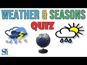 Important Weather And Seasons Quiz for class 1 , class 2 and class 3| GK quiz for Kids