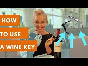 WINE BASICS: HOW TO OPEN WINE WITH A WINE KEY (aka waiters corkscrew SINGLE & DOUBLE HINGED)