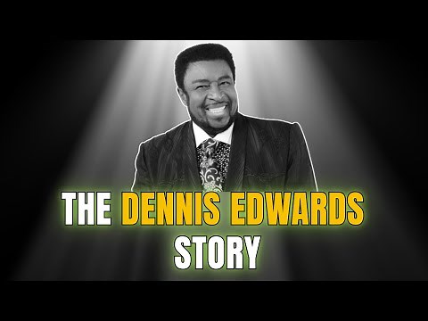 Celebrity Underrated – What Happened to Dennis Edwards | The Dennis Edwards Story