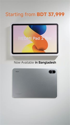 Unboxing the all-new REDMI Pad 2 Pro – your ultimate productivity booster. Power, style, and innovation in every detail to help you do more, faster. Now officially available in Bangladesh, starting from BDT 37,999 #RedmiPad2Pro #XiaomiBangladesh #SmartLivingForEveryone | Xiaomi Bangladesh