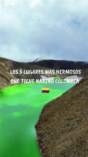 Los 5 Lugares Más Bellos de Nariño, Colombia