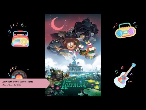 Amphibia Short Intro Theme | Original Score By TJ Hill