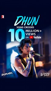 The kind of love song that heals you. ❤️‍🩹 10M views on #Dhun. Watch the song now - https://youtu.be/cUmUOb7j3dc #Saiyaara releasing in theatres on 18th July. #AhaanPanday | #AneetPadda | Mohit Suri | #AkshayeWidhani | Arijit Singh | Mithoon | #VijayGanguly | YRF - Yash Raj Films