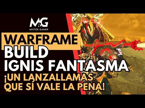 👉​WARFRAME | IGNIS FANTASMA | BUILD | CAMINO DE ACERO | ACTUALIZACIÓN DE DAÑOS Y ESTADOS✅