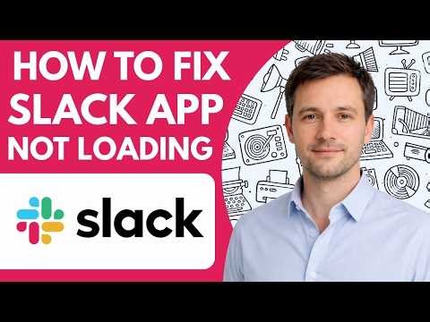 How to Fix Slack App Not Loading Full Guide 2026