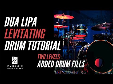 Dua Lipa - Levitating Drum Tutorial with Two Levels and added Drum Fills