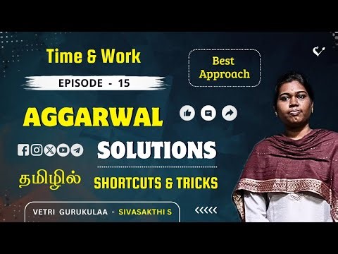 Time and Work Shortcuts in Tamil | Aggarwal Solutions | Sivasakthi S | Vetri Gurukulaa