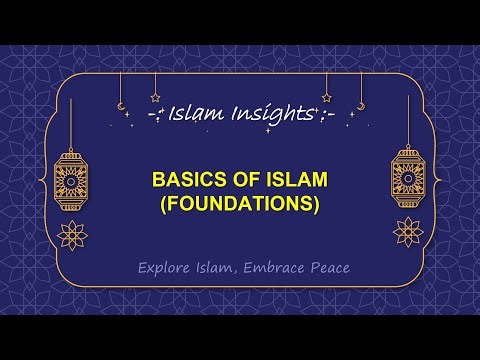 Basics of Islam Part 1
