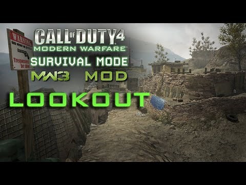 Call of Duty 4: Survival Mode MW3 Mod LOOKOUT MAP RELEASE