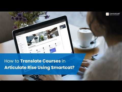 How to Translate Courses in Articulate Rise Using Smartcat
