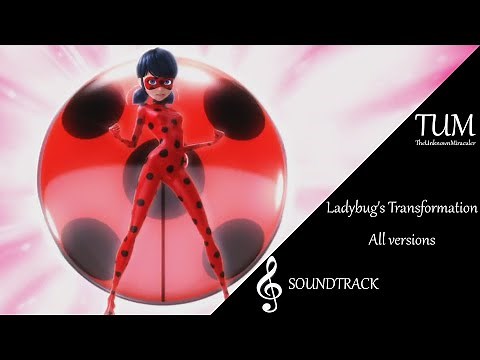 Miraculous: Ladybug's Transformation [ALL VERSIONS] | Soundtrack