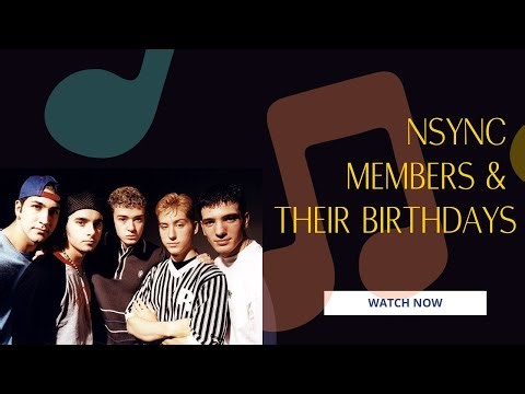 NSYNC Birthdays | Justine Timberlake | JC Chasez | Chris Kirkpatrick | Lance Bass | Joey Fatone