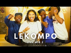 LEKOMPO LIVE MIX 2 by DJ Dollyditebogo |Music by SHEBESHXT, NAQUA, KHARISHMA, SHANDESH, KAYCHERLOW