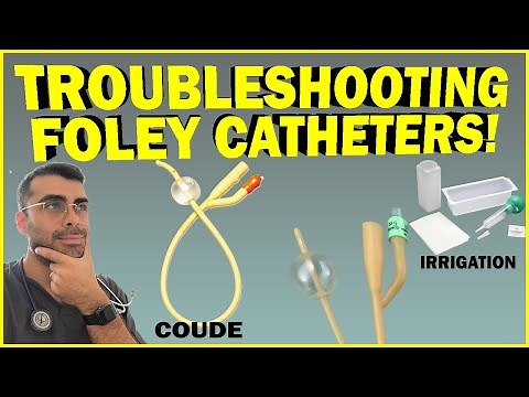 Urinary Foley Catheter Insertion Troubleshooting for Nurses | Nursing Urinary Retention