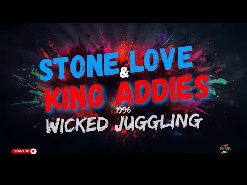 STONE LOVE Ls KING ADDIES, two legendary sound systems LIVE Epic juggling 1996