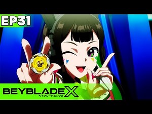 BEYBLADE X | NEW EPISODE! | Ep.31 My Teammates