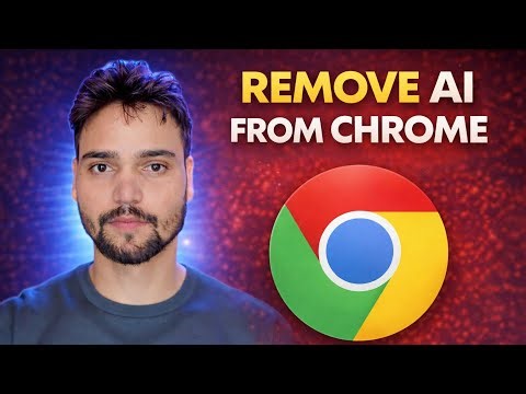 How to Disable AI Features in Google Chrome (Privacy Fix)