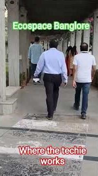 Ecospace Tech Park #shortvideo #techie #shorts #short #viral #trending #bangalore