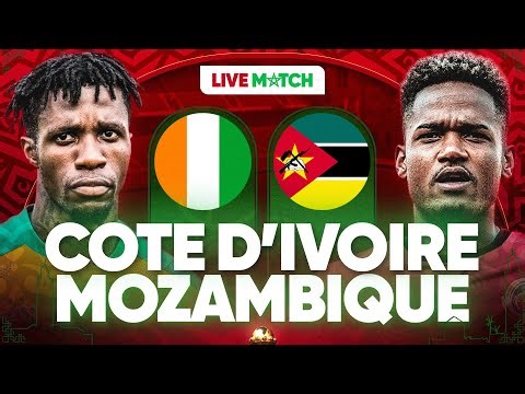 🔴🇨🇮🇲🇿 COTE D'IVOIRE - MOZAMBIQUE LIVE / 🚨🇨🇮LES ELEPHANTS ENTRENT EN LICE ! / CAN 2025 / CAN 2026
