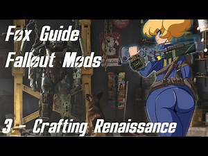 Fox Guide Fallout 4 Mods 3 Crafting Renaissance