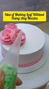 18K views · 113 reactions | Ideas of Making Leaf With Piping BagWithout Using Any Nozzles  #cake #viralcakeidea #viralreelsシ #trendingreels #mydreamcakery #FacebookPage #birthdaycake #trending #trendingreelsvideo #pipingskills #pipingtechniques #pipingtips | My Dream Cakery | Facebook